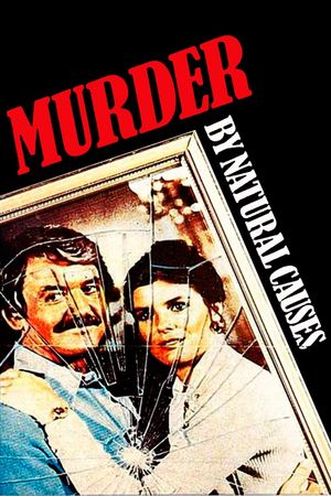 Murder by Natural Causes's poster image