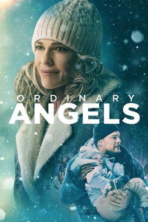 Ordinary Angels's poster