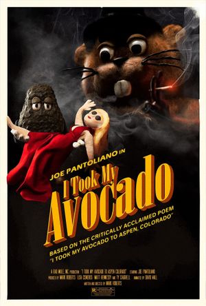 I Took My Avocado to Aspen, Colorado's poster