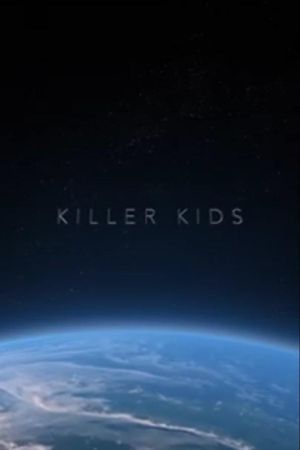 Killer Kids's poster