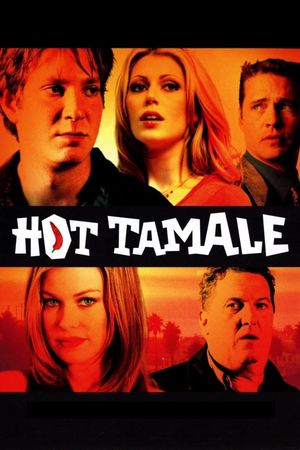 Hot Tamale's poster