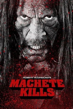 Machete Kills's poster