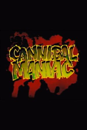 Cannibal Maniac's poster