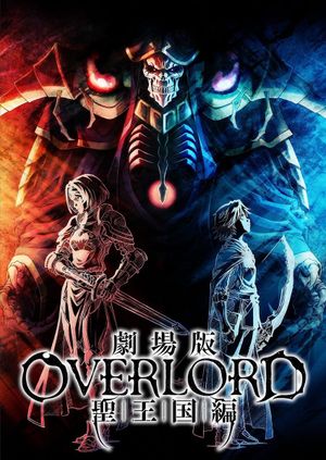 Overlord: The Sacred Kingdom's poster