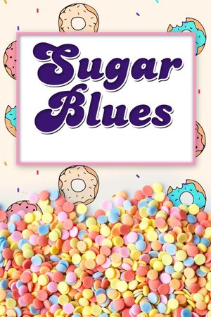 Sugar Blues's poster