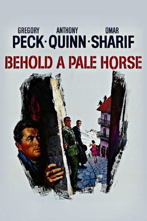 Behold a Pale Horse's poster