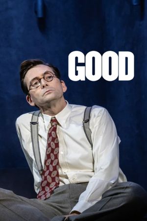 National Theatre Live: Good's poster