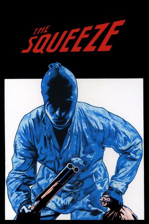 The Squeeze's poster image