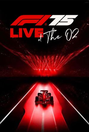 F1 75 Live at The O2's poster
