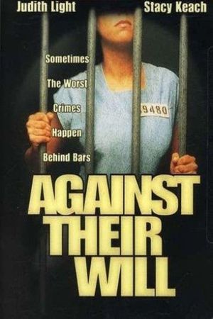 Against Their Will: Women in Prison's poster