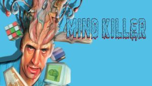Mindkiller's poster