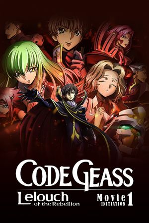 Code Geass: Lelouch of the Rebellion I - Initiation's poster