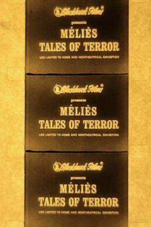 Melies: Tales of Terror's poster