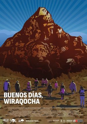 Good Morning, Wiraqocha's poster
