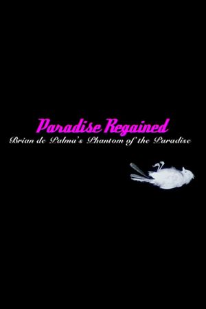 Paradise Regained: Brian de Palma's 'Phantom of the Paradise''s poster