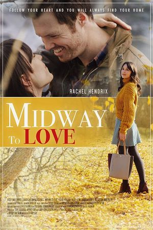 Midway to Love's poster