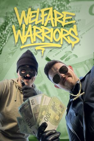 Welfare Warriors's poster