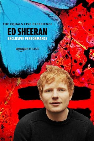 Ed Sheeran: The Equals Live Experience's poster