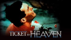 Ticket to Heaven's poster