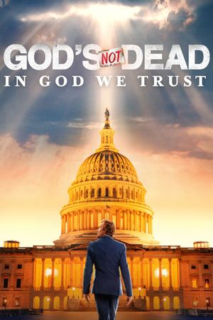 God's Not Dead: In God We Trust's poster