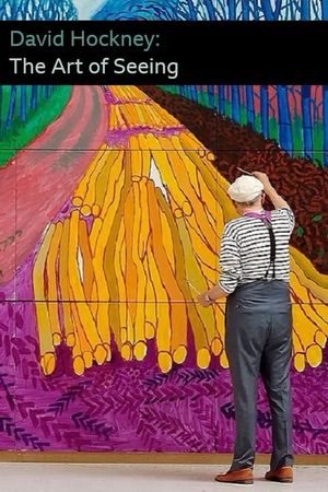 David Hockney: The Art of Seeing's poster