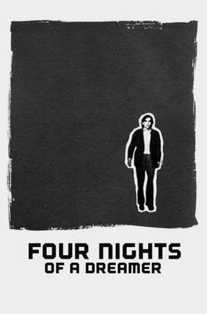 Four Nights of a Dreamer's poster