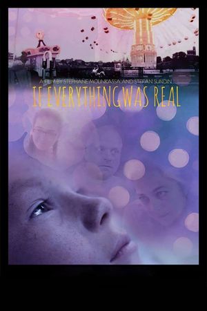 If Everything Was Real's poster