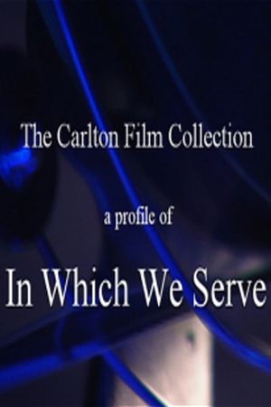 A Profile of In Which We Serve's poster