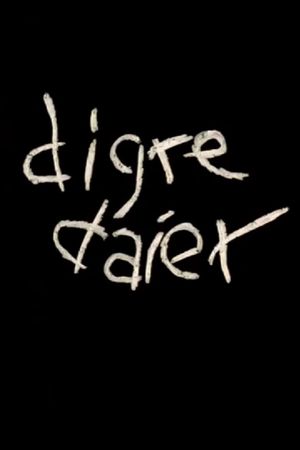Digre daier's poster