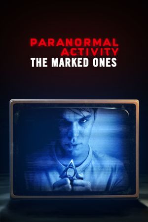 Paranormal Activity: The Marked Ones's poster
