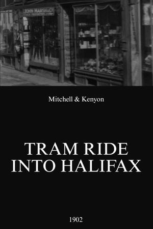 Tram Ride Into Halifax's poster