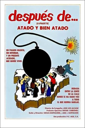 Después de... segunda parte: Atado y bien atado's poster