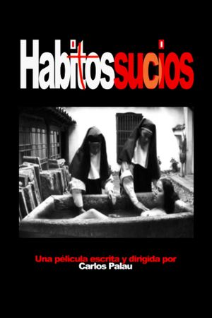 Dirty Habits's poster