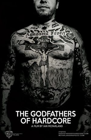The Godfathers of Hardcore's poster