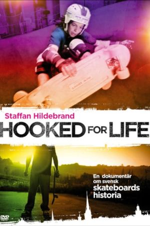 Hooked for Life's poster