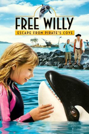 Free Willy: Escape from Pirate's Cove's poster