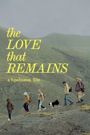 The Love That Remains's poster