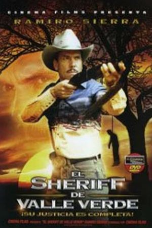 El sheriff de Valle Verde's poster