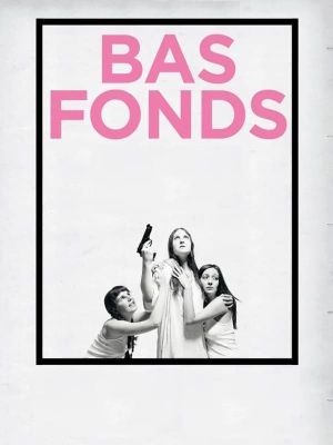 Bas-fonds's poster