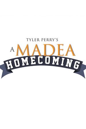 Tyler Perry's A Madea Homecoming's poster