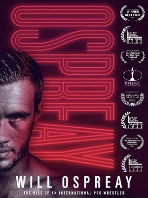 Ospreay: The Rise of an International Pro Wrestler's poster