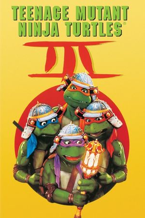 Teenage Mutant Ninja Turtles III's poster