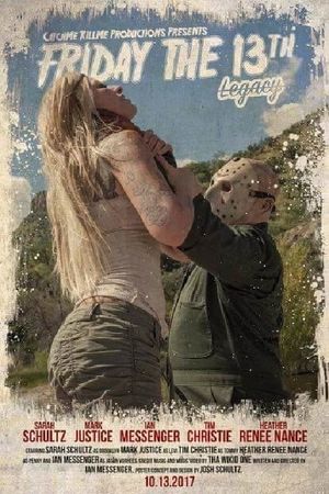 Friday the 13th: Legacy's poster