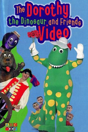 The Dorothy the Dinosaur and Friends Video's poster image