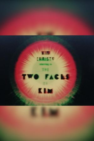 The Two Faces of Kim's poster