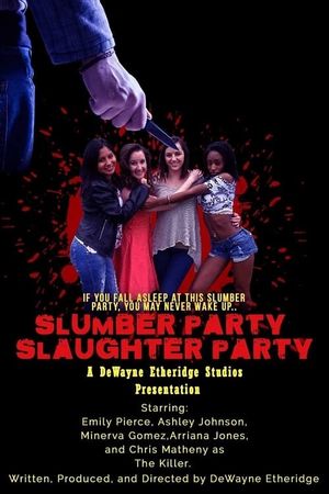 Slumber Party Slaughter Party's poster