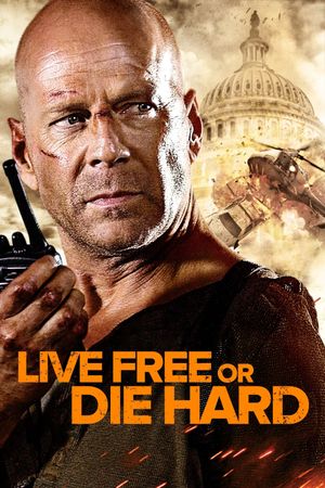 Live Free or Die Hard's poster