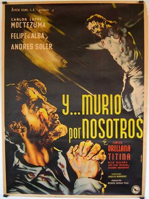 ¡... Y murío por nosotros!'s poster