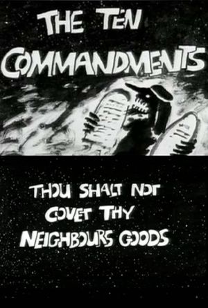 The Ten Commandments Number 9: Thou Shalt Not Covet Thy Neighbour's Goods's poster image