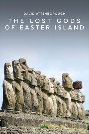 The Lost Gods of Easter Island's poster